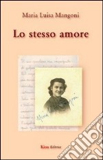 Lo stesso amore libro