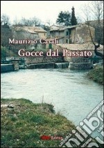 Gocce dal passato