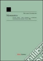 Matematica. Vol. 1