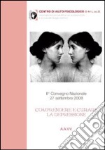 Comprendere e curare la depressione libro