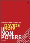 Il non potere (2002-2013) libro