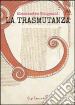 La trasmutanza libro