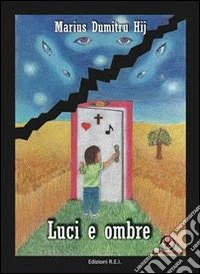 Luci e ombre libro