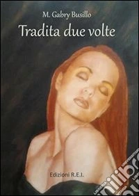 Tradita due volte