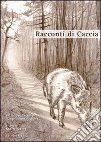 Racconti di caccia libro