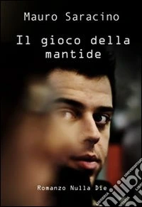 Il gioco della mantide