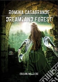 Dreamland forest