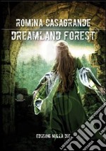 Dreamland forest libro