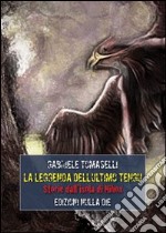 La leggenda dell'ultimo tengu. Storie dalle isole di Nihon libro