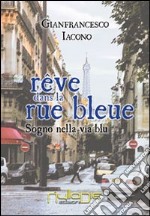 Sogno nella via blu libro