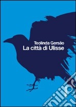 La città di Ulisse libro