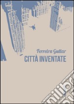 Città inventate libro