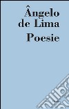 Poesie. Ediz. multilingue libro