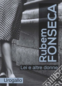 Lei e altre donne