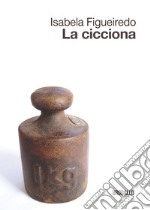 La cicciona libro