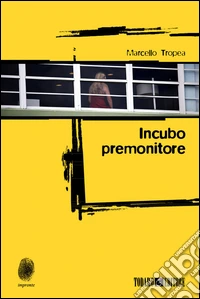 Incubo premonitore