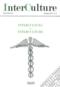 InterCulture. Vol. 18: Intercultura e interculture libro