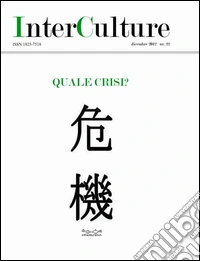 InterCulture. Vol. 22: Quale crisi? libro