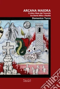Arcana Maiora