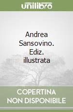 Andrea Sansovino. Ediz. illustrata