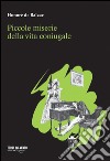 Piccole miserie della vita coniugale libro di Balzac Honoré de