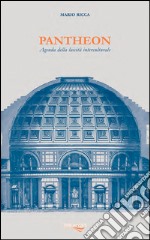 Pantheon. Agenda della laicità interculturale libro