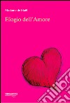 Elogio dell'amore libro