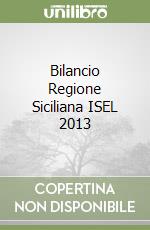 Bilancio Regione Siciliana ISEL 2013 libro