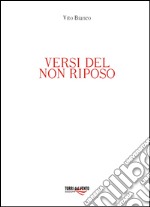 Versi del non riposo libro