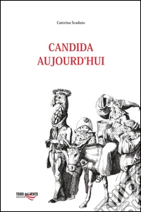 Candida aujourd'hui libro