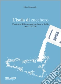 L'isola di zucchero libro