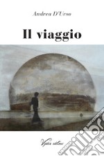 Il viaggio libro