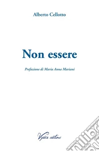 Non essere