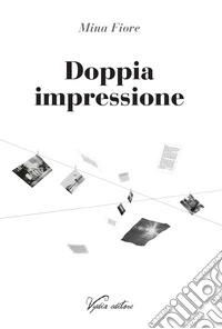 Doppia impressione
