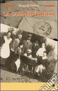 La casa-convoglio libro