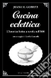 Cucina eclettica libro