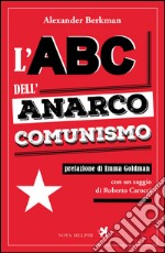 L'abc dell'anarco-comunismo