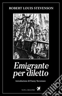 Emigrante per diletto