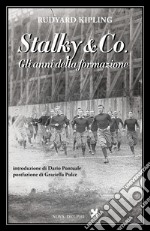 Stalky & Co. Gli anni della formazione libro