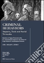 Criminal behaviours. Impacts, tools and social network libro