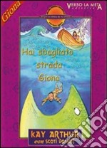 Hai sbagliato strada, Giona libro