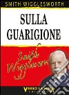 Sulla guarigione libro