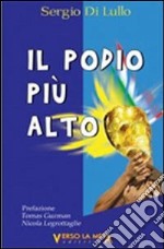 Il podio più alto libro