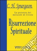 Risurrezione spirituale libro