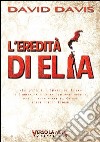 L'eredita de Elia libro