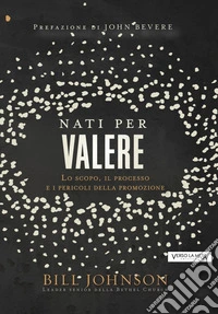 Nati per valere