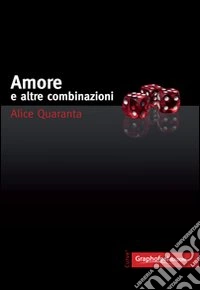 Amore e altre combinazioni