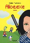 Alice.exe libro