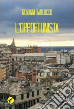 L'opportunista libro