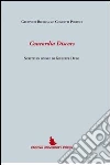 Concordia discors. Scritti in onore di Giuseppe Duso libro